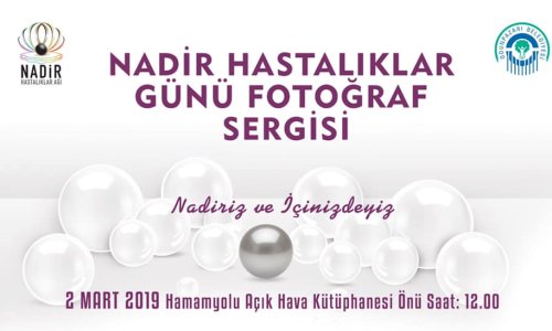 NADİR HASTALIKLAR GÜNÜ FOTOĞRAF SERGİSİ